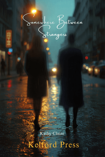 Somewhere Between Strangers